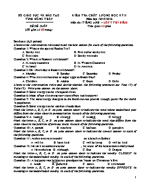 Đề đề xuất kiểm tra chất lượng học kỳ II môn Tiếng Anh Lớp 7 (Thí điểm) - Năm học 2015-2016 - Phòng GD & ĐT Sa Đéc (Có đáp án)